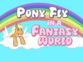 Spiel Pony fliegt in einer Fantasy-Welt Online