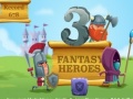 Spiel 3 Fantasiehelden Online