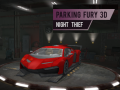 Spiel Parkplatz-Wut 3D: Nachtdieb Online