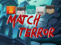 Spiel Match Terror Online