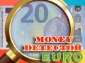 Spiel Geld Detector Euro Online