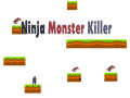 Spiel Ninja-Monster-Killer Online