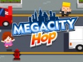 Spiel Megastadt Hop Online