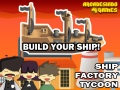 Spiel Schiffsfabrik Tycoon Online