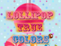 Spiel Lollipop Wahre Farben Online