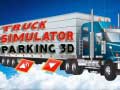 Spiel Lkw Simulator Parken 3D Online