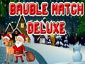 Spiel Bauble Match Deluxe Online