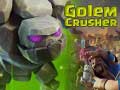 Spiel Golem Zerschmetterer Online