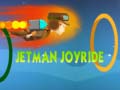 Spiel Jetman Joyride Online