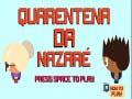 Spiel Nazare Quarantäne Online