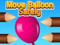 Spiel Bewege den Ballon sicher Online