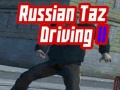 Spiel Russisches Taz Fahren 2 Online