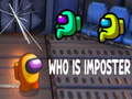 Spiel Wer ist der Impostor? Online