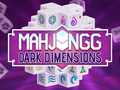 Spiel Mahjong Dunkle Dimensionen Online