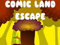 Spiel Comic Land Flucht Online