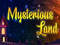 Spiel Mysteröses Land Online