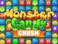 Spiel Monster Candy Crush Online