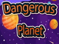 Spiel Gefährlicher Planet Online