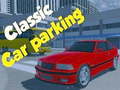 Spiel Klassisches Auto-Parken Online