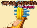 Spiel Holz Schnitzen Rush Online