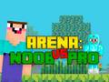 Spiel Arena: Noob gegen Pro Online