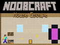 Spiel Noobcraft: Hausflucht Online