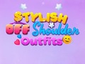 Spiel BFF Stilvolle Off-Shoulder Outfits Online