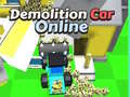 Spiel Demolitionsauto Online Online