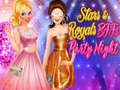 Spiel Sterne & Royals BFFs: Partynacht Online