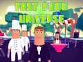 Spiel Schnellrestaurant-Universum Online