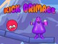 Spiel Kick Grimace Online