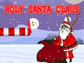 Spiel Roly Santa Claus Online