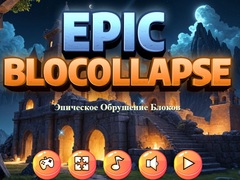 Spiel Epischer Blocollapse Online