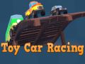 Spiel Spielzeugauto-Rennen Online