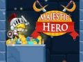 Spiel Majestätischer Held Online