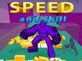 Spiel Geschwindigkeit und Geschick Online
