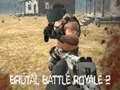 Spiel Brutales Battle Royale 2 Online