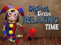 Spiel Digitaler Zirkus: Entspannungszeit Online