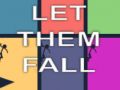 Spiel Lass sie fallen Online Spiel Lass sie fallen Online