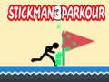 Spiel Stickman Parkour 3 Online