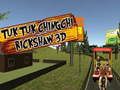 Spiel TukTuk Chingchi Rickshaw 3D Online