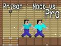 Spiel Gefängnis: Noob gegen Pro Online