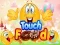 Spiel Essen berühren Online