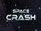 Spiel Weltraum-Crash Online
