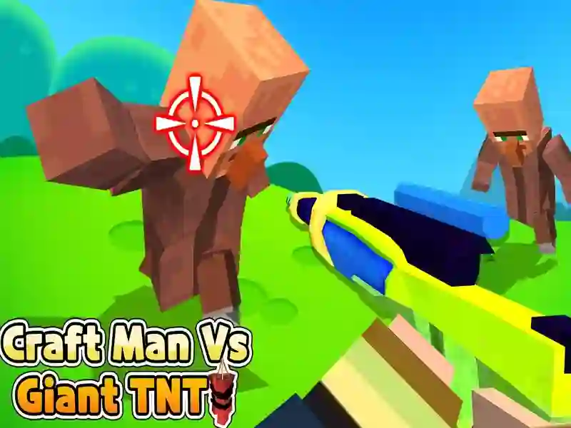 Spiel Craft Man gegen Giant TNT Online