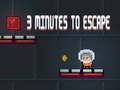 Spiel 3 Minuten zum Entkommen Online