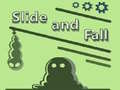 Spiel Rutschen und Fallen Online