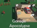 Spiel Garage-Apokalypse Online