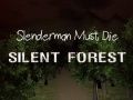 Spiel Slenderman Musste Sterben: Stiller Wald Online