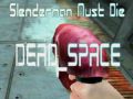 Spiel Slenderman muss sterben TOTER RAUM Online